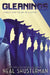 Gleanings: Stories from the Arc of a Scythe by Neal Shusterman
