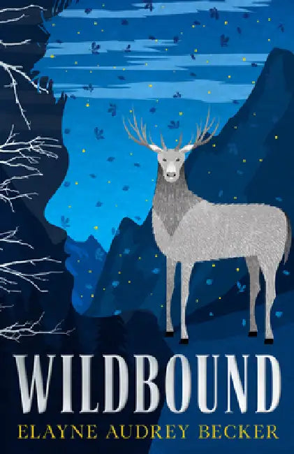 Wildbound by Elayne Audrey Becker