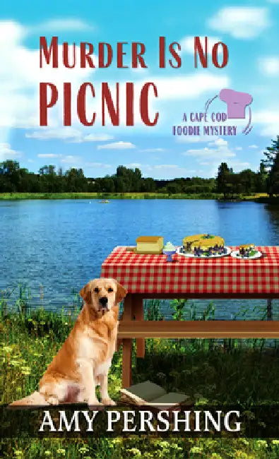 Murder Is No Picnic by Amy Pershing