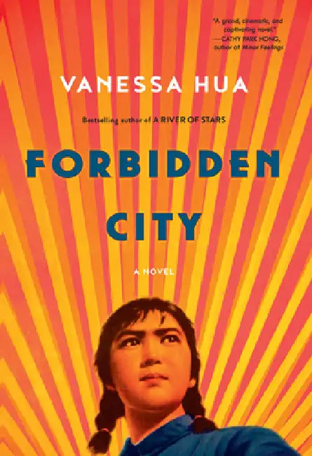 Forbidden City by Vanessa Hua