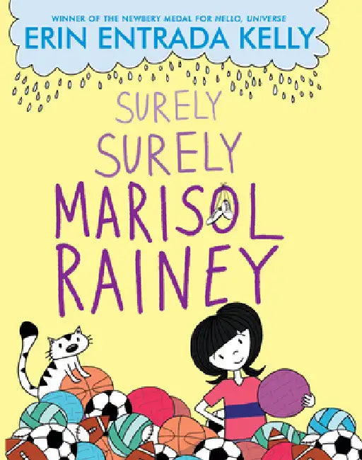 Surely Surely Marisol Rainey by Erin Entrada Kelly