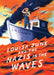 Louisa June and the Nazis in the Waves by L. M. Elliott