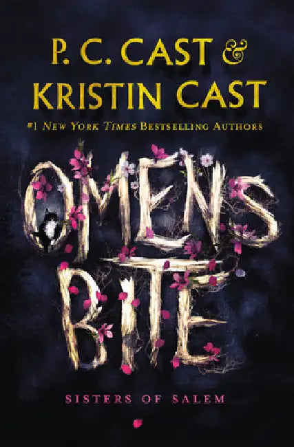 Omens Bite by P. C. Cast, Kristin Cast