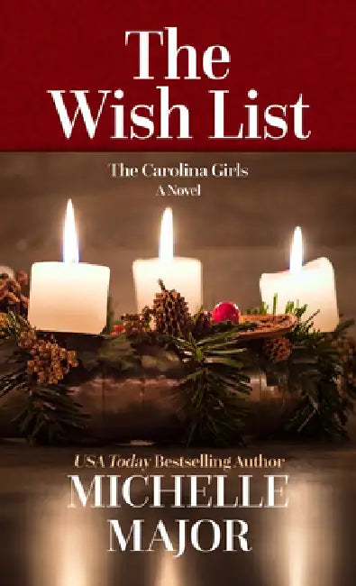 The Wish List by Michelle Major