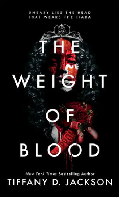 The Weight of Blood by Tiffany D. Jackson