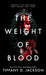 The Weight of Blood by Tiffany D. Jackson