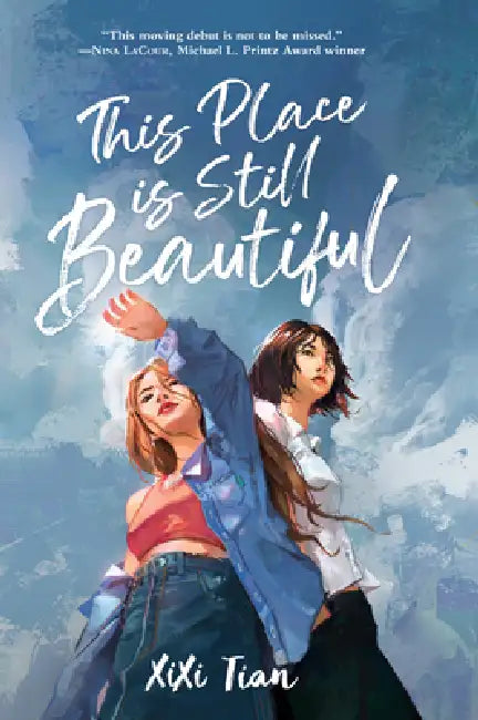 This Place Is Still Beautiful by XIXI Tian