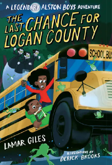 The Last Chance for Logan County by Lamar Giles
