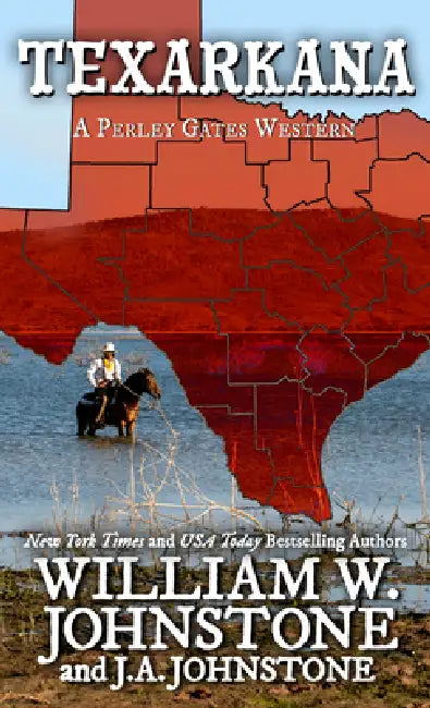 Texarkana by William W. Johnstone, J. A. Johnstone