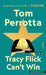 Tracy Flick Can't Win by Tom Perrotta