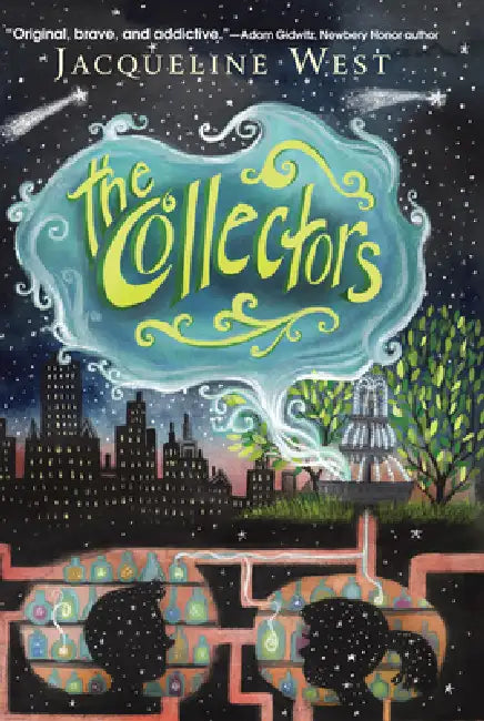 The Collectors by Jacqueline West