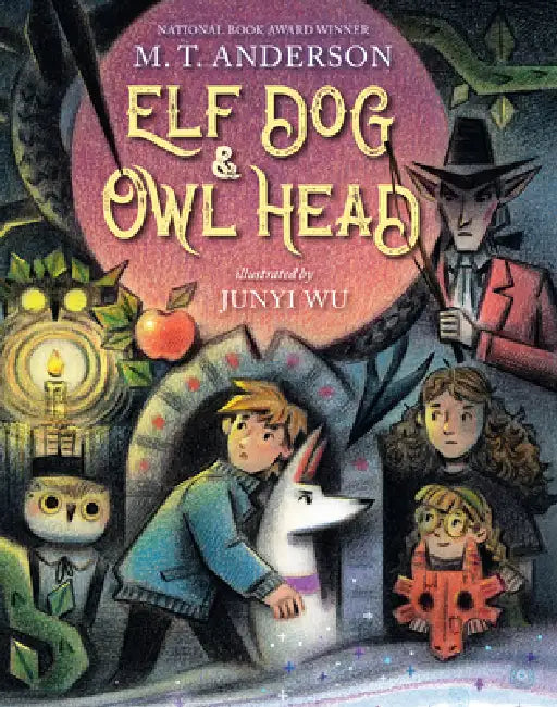 Elf Dog and Owl Head by M. T. Anderson