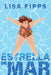 Estrella de Mar (Starfish) by Lisa Fipps