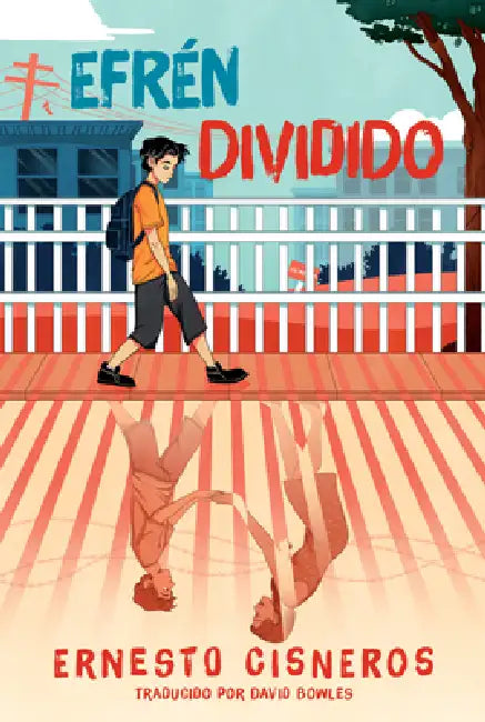Efrén Dividido (Efrén Divided) by Ernesto Cisneros