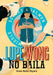 Lupe Wong No Baila (Lupe Wong Won't Dance) by Donna Barba Higuera