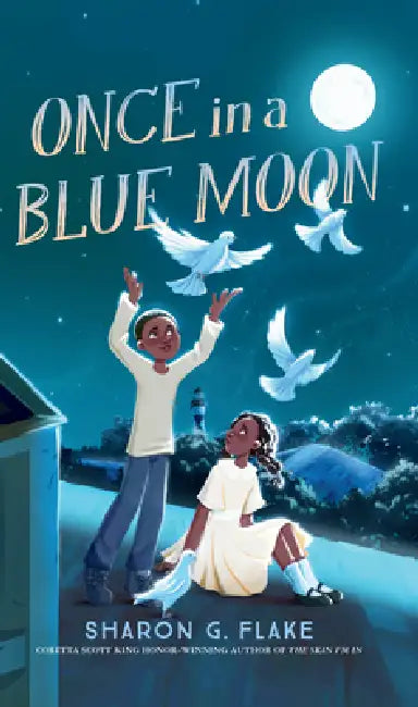 Once in a Blue Moon by Sharon G. Flake