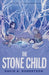 The Stone Child by David A. Robertson