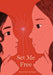 Set Me Free by Ann Clare Lezotte