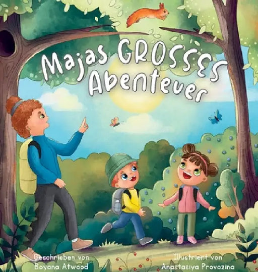 Majas Grosses Abenteuer by Boyana Atwood
