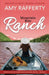 Mountain Rise Ranch: Montana Country Inn Romance Novel. Book 2 by Amy Rafferty