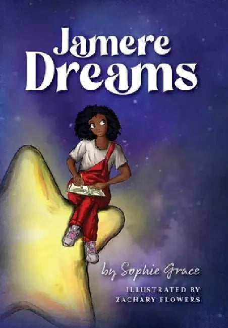 Jamere Dreams by Sophie Grace