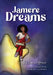 Jamere Dreams by Sophie Grace