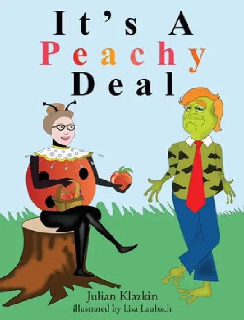 It's A Peachy Deal by Julian Klazkin