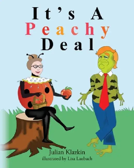It's A Peachy Deal by Julian Klazkin