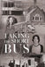 Taking the Short Bus: Teacher, I Need You by Bruce Beryl Fisher