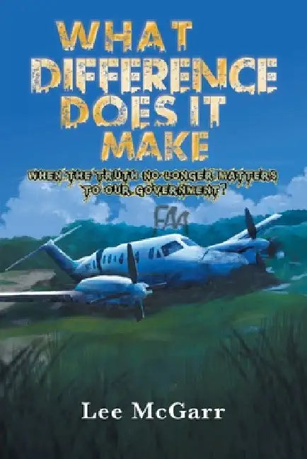What Difference Does it Make by Lee McGarr