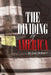 The Dividing of America by Lee McGarr
