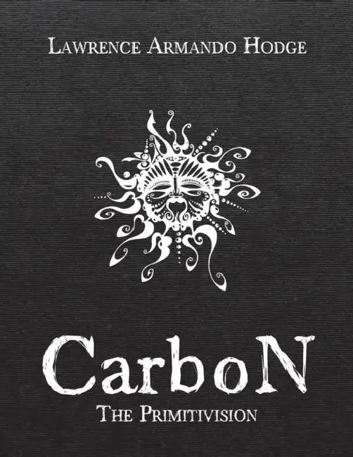 CarboN by Lawrence Armando Hodge