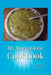 My Macrobiotic Cookbook by Jacob Litoff