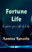 Fortune Life: Explore your gift of life by Aamina Ruvaida