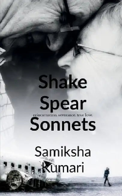 shake Spear Sonnets by Samiksha Kumari