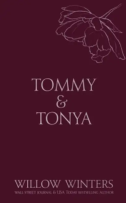 Tommy & Tonya: Cuffed Kiss by Willow Winters