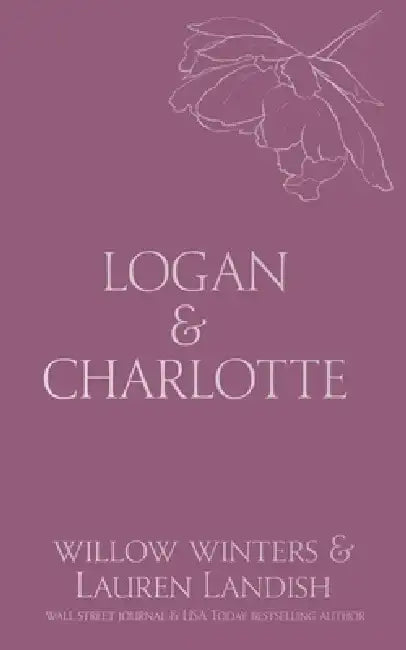 Logan & Charlotte: Mr. CEO by Willow Winters