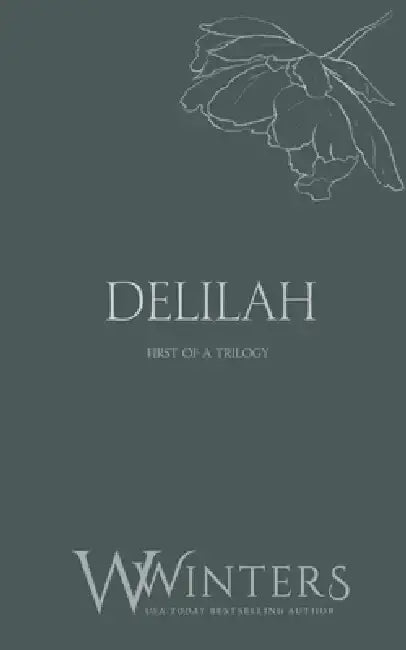 Delilah: This Love Hurts by Willow Winters