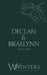 Delcan & Braelynn: Tease Me Once by Willow Winters