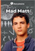 Mad Matt by Kay, Jenna
