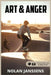 Art and Anger by Nolan Janssens