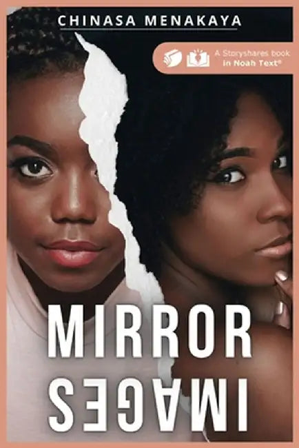 Mirror Images by Chinasa Menakaya