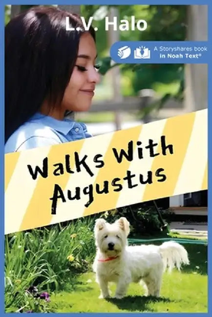 Walks With Augustus by L. V. Halo