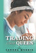 The Trading Card Queen by Sandra Morris