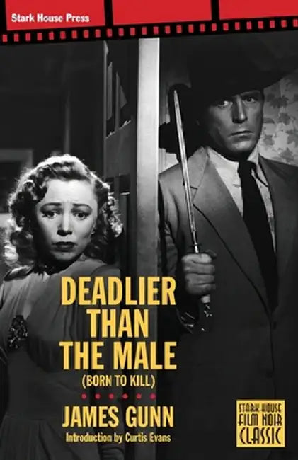 Deadlier Than the Male by James Gunn