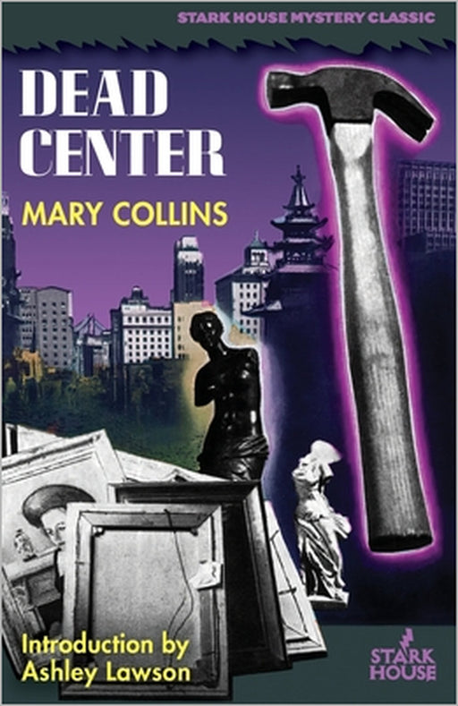 Dead Center by Mary Collins, Ashley Lawson