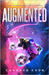 Augmented: Volume 3 by Kade, Candace