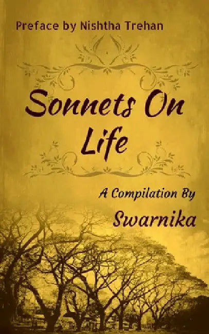 Sonnets On Life by Swarnika