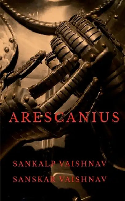 Arescanius by Sankalp Vaishnav
