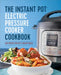The Instant Pot(r) Electric Pressure Cooker Cookbook: Instant Pot Electric Pressure Cooker Cookbook by Randolph